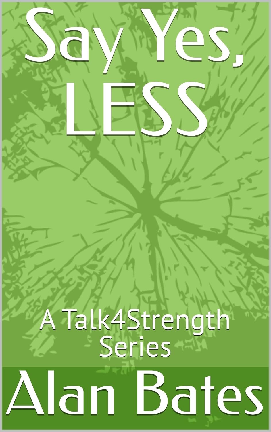 Say Yes, LESS